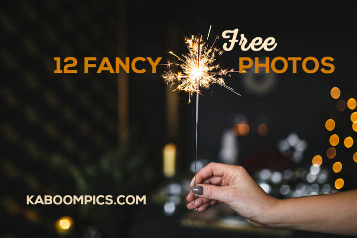 12 Fancy Photos from Kaboompics