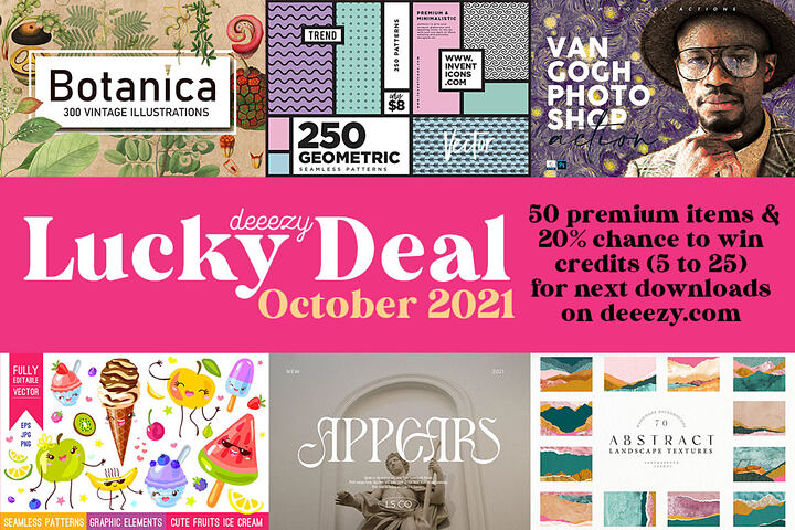 Deeezy Lucky Deal – October 2021