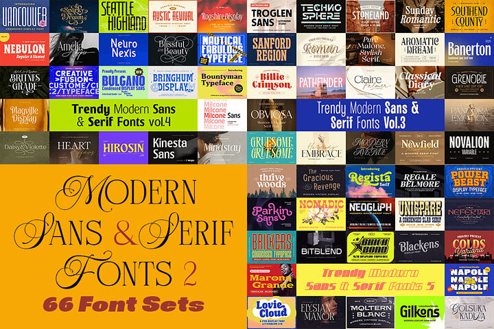 Modern Sans & Serif Fonts 2 – 66 Sets