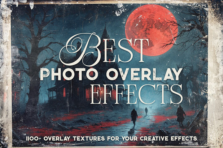 Best Photo Overlays – 1100+ Effects