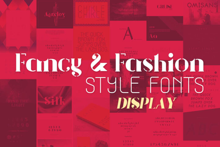 Fancy & Fashion Style Fonts
