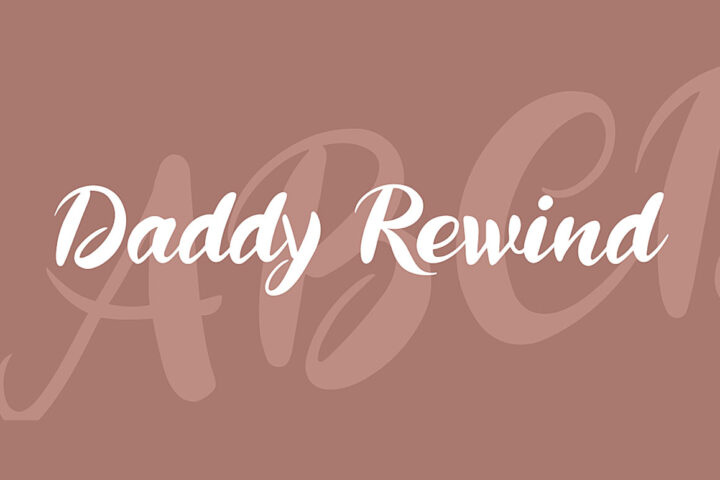 Daddy Rewind – Free Font