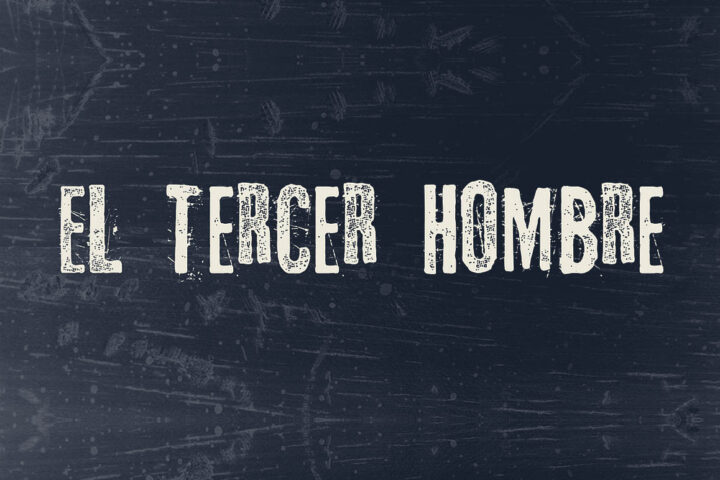 El Tercer Hombre – Free Grunge Font