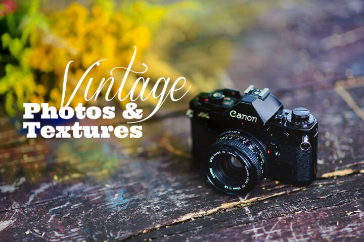 Vintage Style Photos & Textures