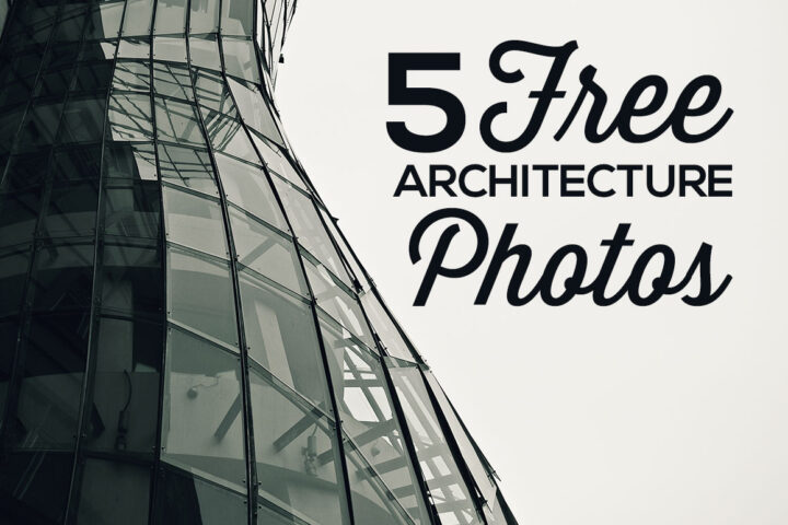 5 Free Architecture Photos