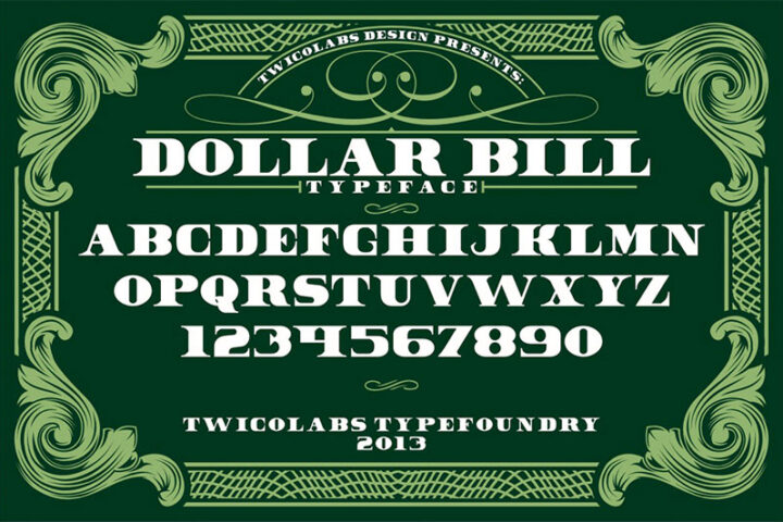 Dollar Bill – Free Bold Font