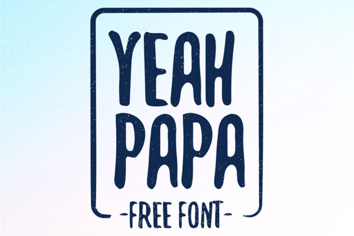 Yeah Papa – Free Font